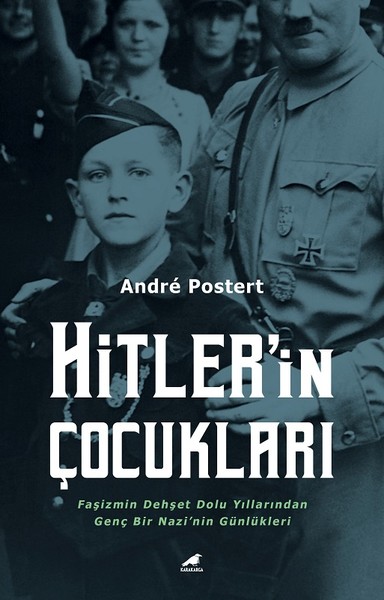 Hitler'in Çocukları Andre Postert