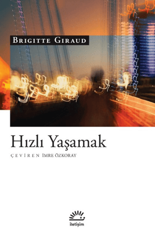 Hızlı Yaşamak