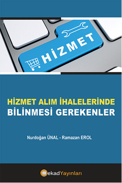 Hizmet Alım İhalelerinde Bilinmesi Gerekenler