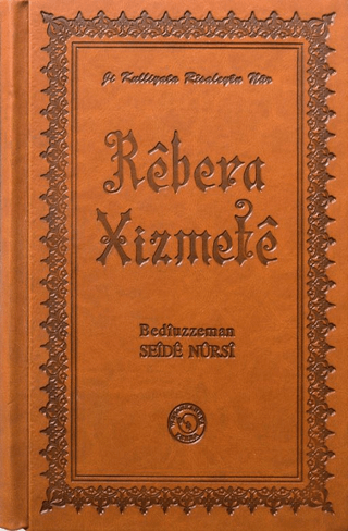 Hizmet Rehberi - Rebera Xizmete (Ciltli)