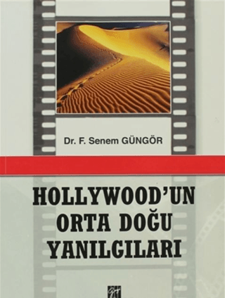 Hollywod'un Orta Doğu Yanılgıları