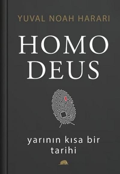 Homo Deus: Yarının Kısa Bir Tarihi (Ciltli)