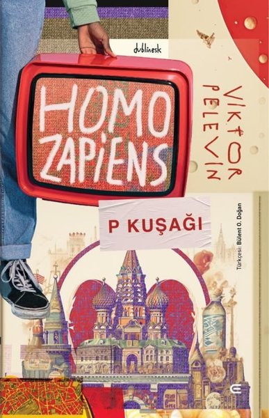 Homo Zapiens - P Kuşağı Viktor Pelevin