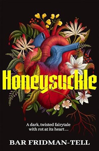 Honeysuckle (Ciltli)