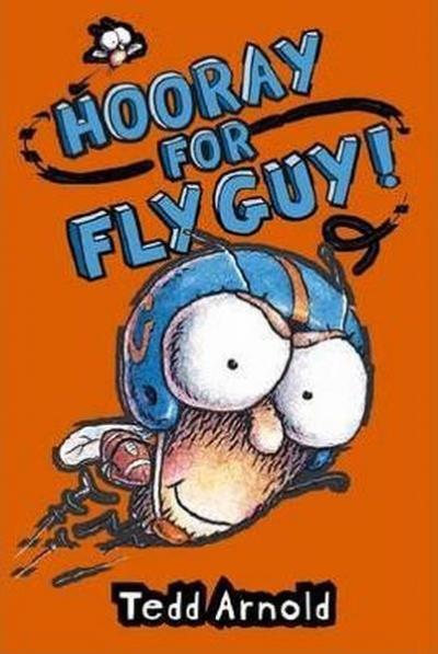 Hooray for Fly Guy! (Ciltli)