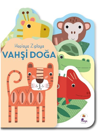 Hoplaya Zıplaya Vahşi Doğa (Ciltli)