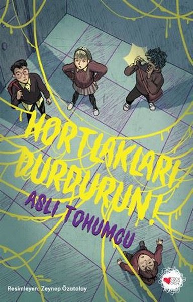 Hortlakları Durdurun!