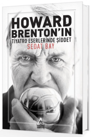 Howard Brenton'ın Tiyatro Eserlerinde Şiddet Sedat Bay