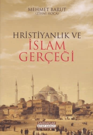 Hristiyanlık ve İslam Gerçeği