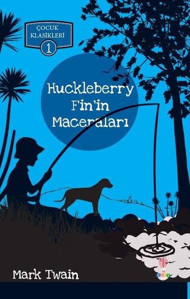 Huckleberry Fin'in Maceraları Mark Twain