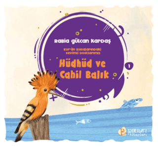 Hüdhüd ve Cahil Balık