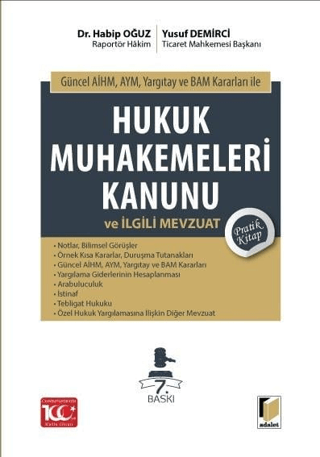 Hukuk Muhakemeleri Kanunu ve İlgili Mevzuat Pratik Kitap (Ciltli)