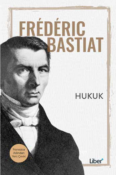 Hukuk Frederic Bastiat