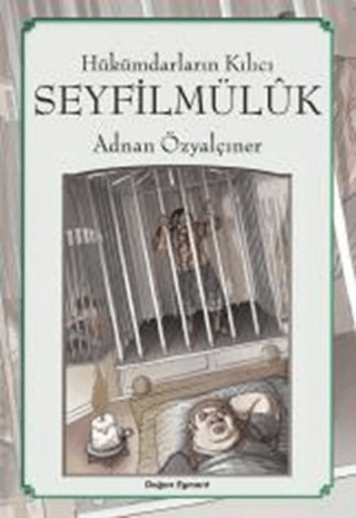 Hükümdarların Kılıcı: Seyfilmülük