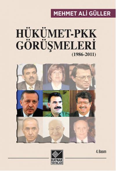 Hükümet PKK Görüşmeleri (1986-2011) %29 indirimli Mehmet Ali Güller