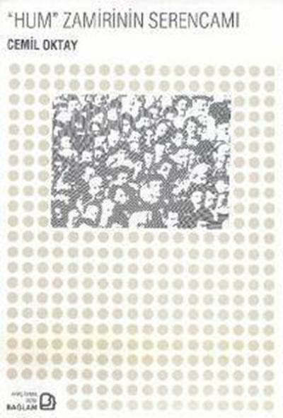 Hum Zamirinin Serencamı Cemil Oktay