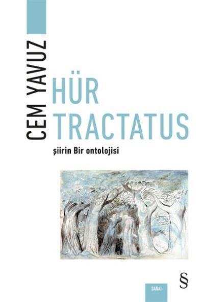 Hür Tractatus - Şiirin Bir Ontolojisi-Renkli Cem Yavuz