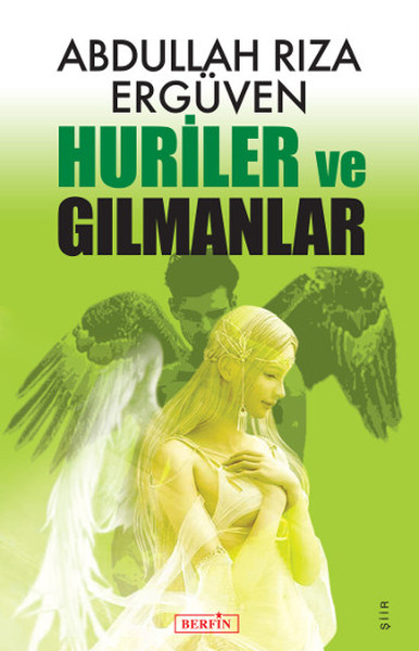 Huriler ve Gılmanlar %20 indirimli Abdullah Rıza Ergüven