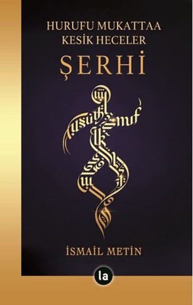 Hurufu Mukattaa Kesik Heceler Şerhi İsmail Metin