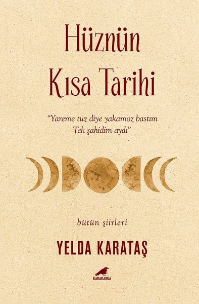 Hüznün Kısa Tarihi Yelda Karataş