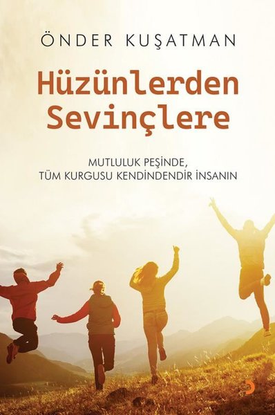 Hüzünlerden Sevinçlere