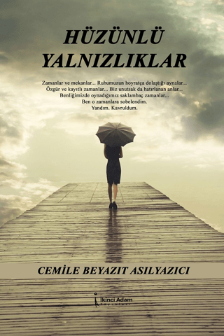 Hüzünlü Yalnızlıklar