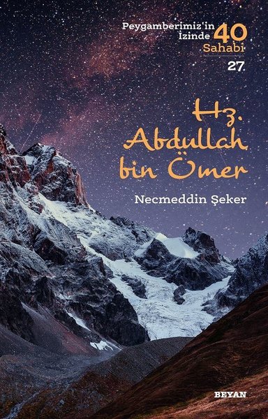 Hz.Abdullah bin Ömer-Peygamberimiz'in İzinde 40 Sahabi 27