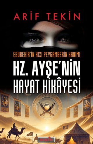 Hz. Ayşe’nin Hayat Hikâyesi