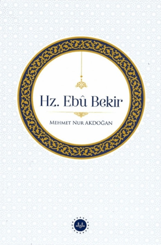 Hz. Ebu Bekir
