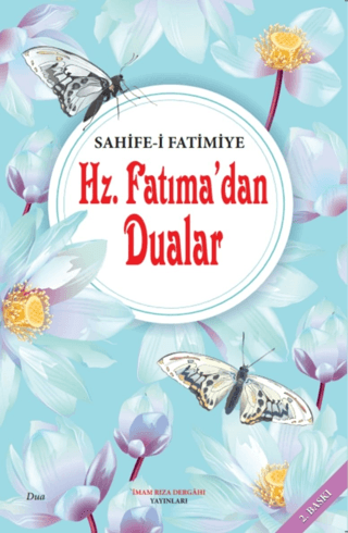 Hz. Fatıma'dan Dualar - Sahife-i Fatimiye