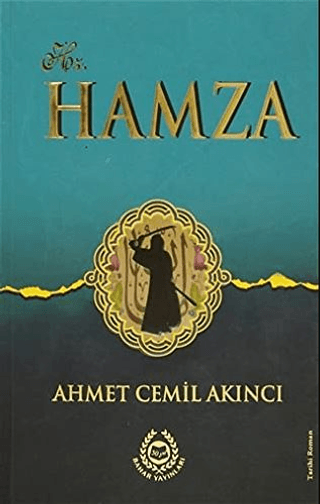 Hz. Hamza (Ciltli) Ahmet Cemil Akıncı