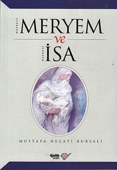 Hz. Meryem ve Hz. İsa %35 indirimli Mustafa Necati Bursalı