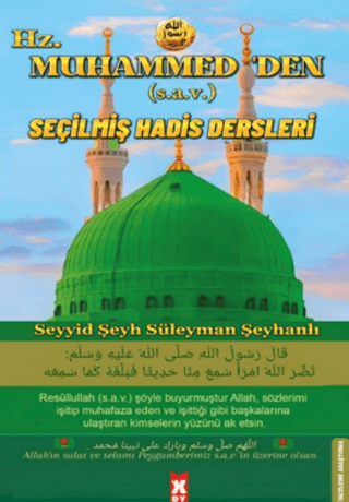 Hz. Muhammed’den Seçilmiş Hadis Dersleri