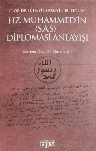 Hz. Muhammed'in (S.A.S) Diplomasi Anlayışı