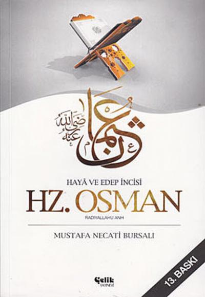 Hz. Osman (Radıyallahu Anh) %35 indirimli Mustafa Necati Bursalı