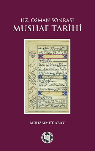 Hz. Osman Sonrası Mushaf Tarihi