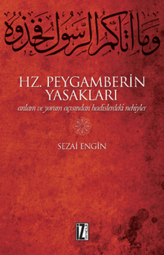 Hz. Peygamberin Yasakları
