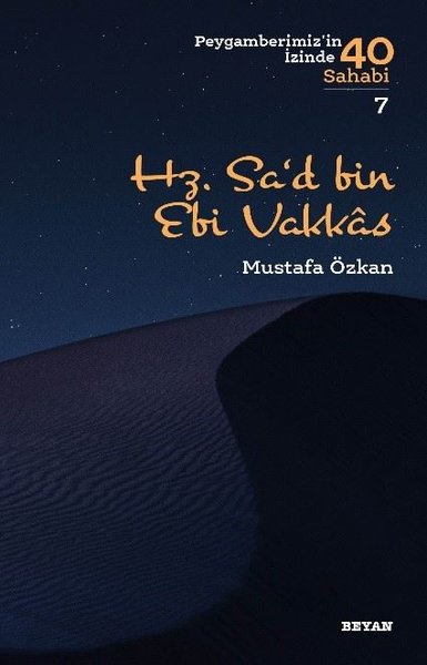 Hz. Sad Bin Ebi Vakkas Mustafa Özkan