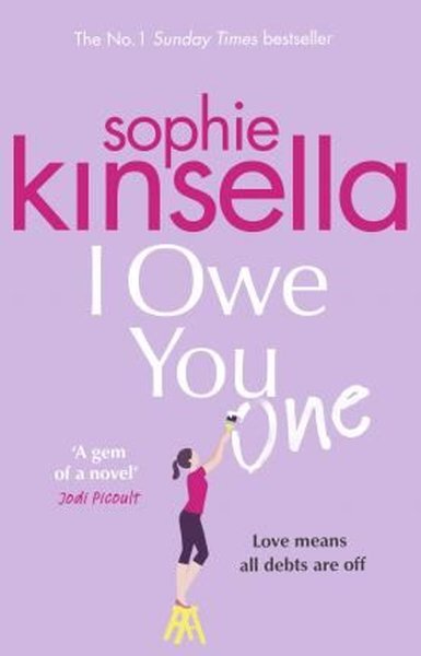 I Owe You One Sophie Kinsella