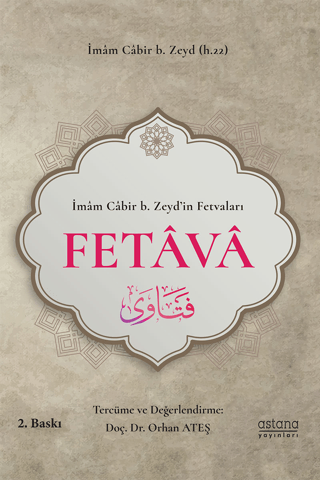 İbazi Bilgin İmam Cabir b. Zeyd’in Fetvaları - Fetava