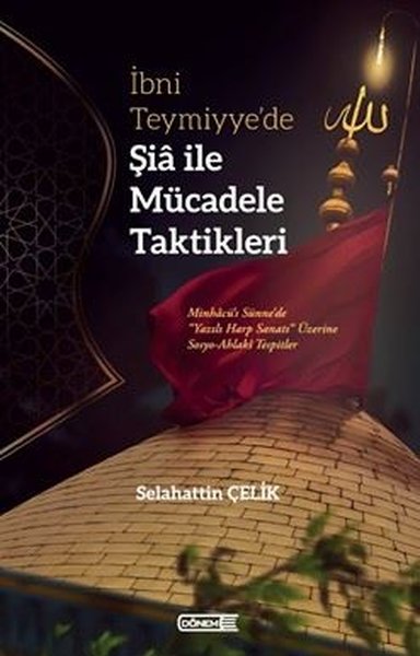 İbni Teymiyye'de Şia İle Mücadele Taktikleri