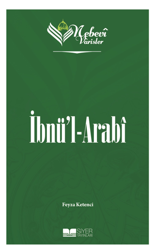 İbnü'l-Arabi - Nebevi Varisler 56