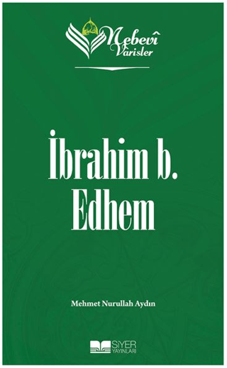 İbrahim b. Edhem - Nebevi Varisler 19