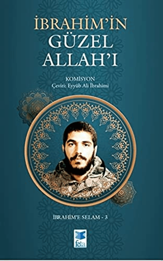 İbrahim'in Güzel Allah'ı Kolektif