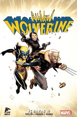 İç Savaş 2 - All New Wolverine Cilt 2