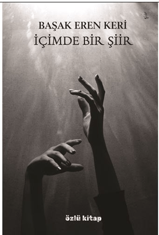 İçimde Bir Şiir