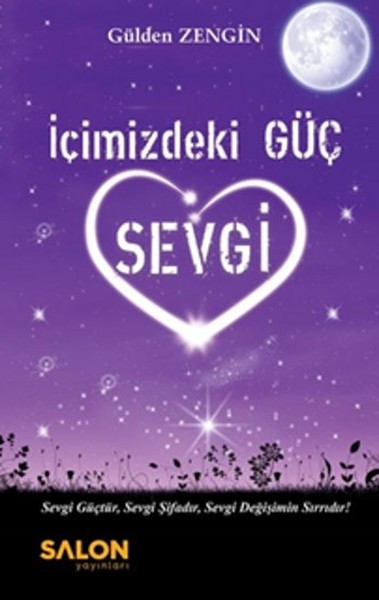 İçimizdeki Güç - Sevgi