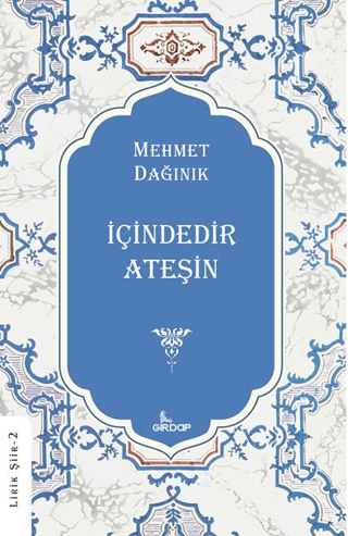 İçindedir Ateşin