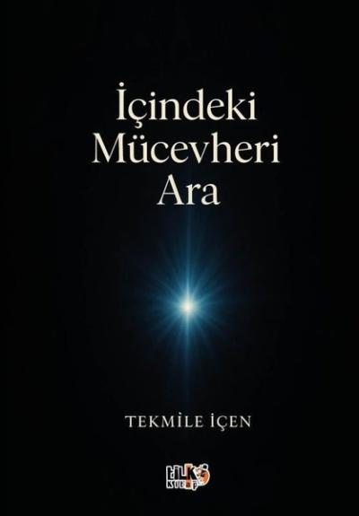 İçindeki Mücevheri Ara
