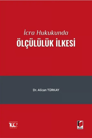 İcra Hukukunda Ölçülülük İlkesi